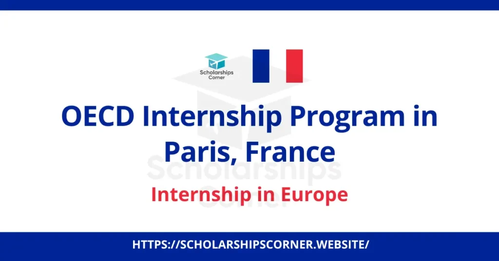 OECD Internship Program 2026 in France | Apply Now