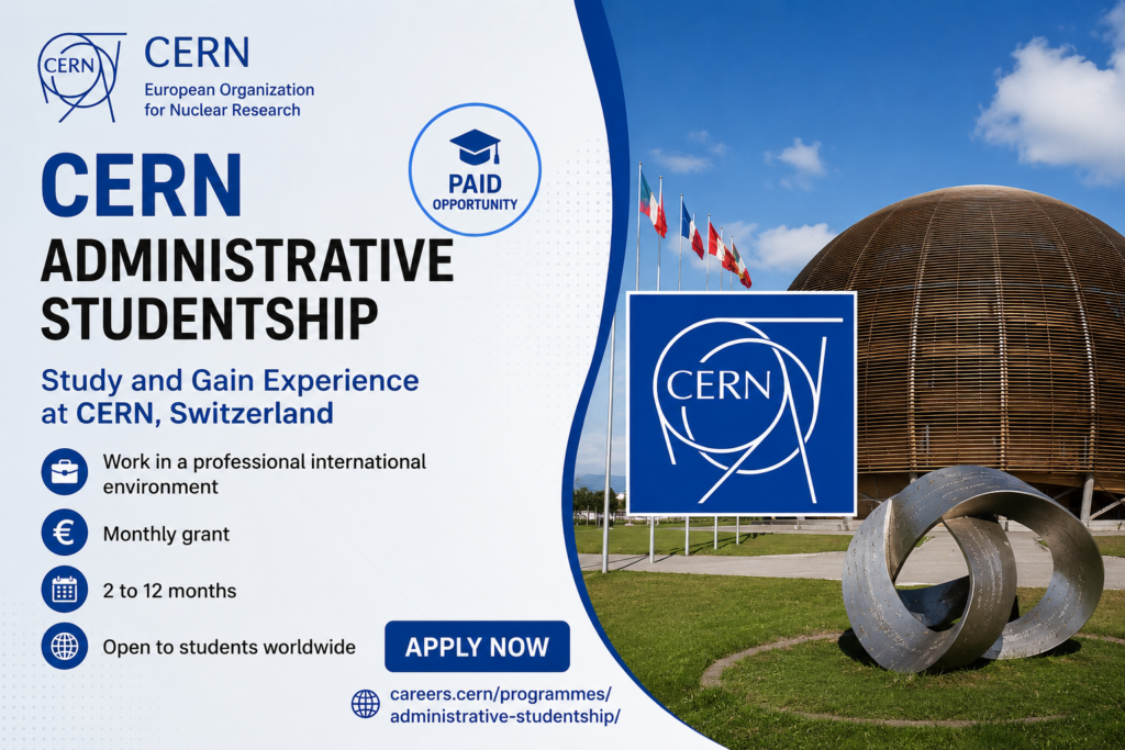 CERN Administrative Studentship 2026  in Switzerland | Apply Now