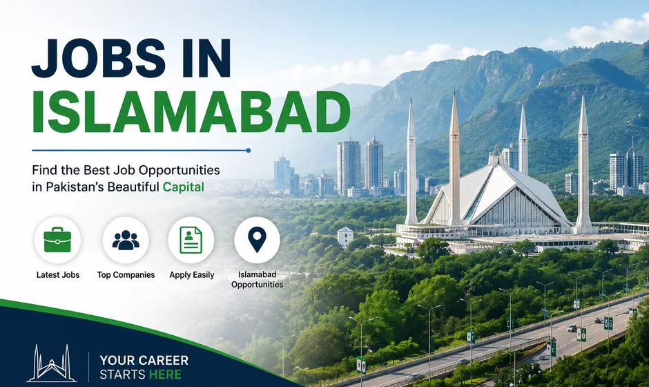 Jobs in Islamabad – Latest Job Opportunities